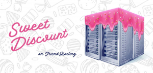 FriendHosting甜蜜折扣活动 VDS/共享主机立享50%