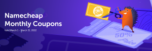 2022年Namecheap三月优惠码信息汇总
