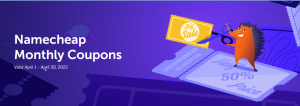 2022年Namecheap四月最新优惠码信息整理